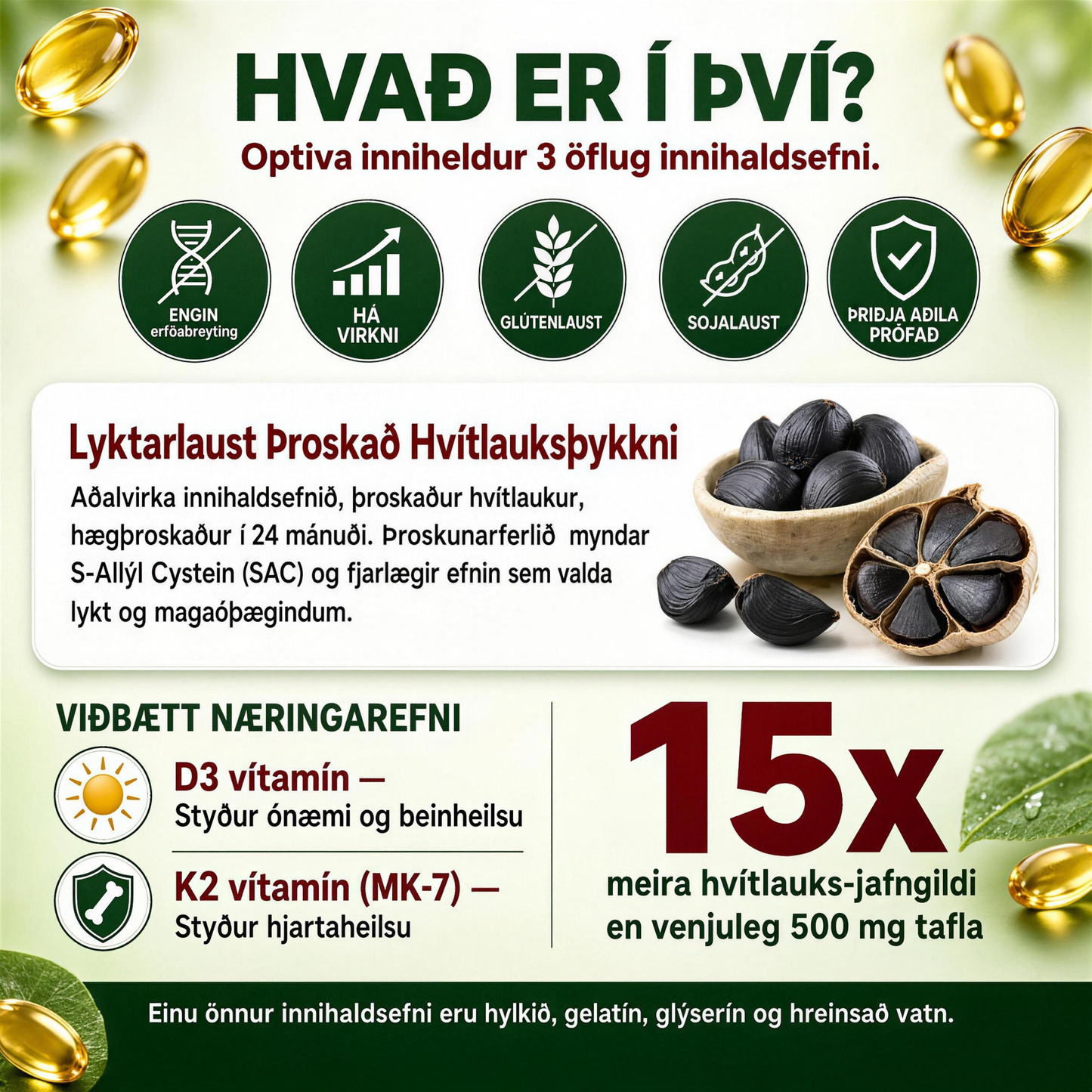 Optiva® Þroskað Hvítlauksþykkni – 7500 mg – Lyktarlaus hylki